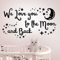 "We love you to the moon and back" художественная виниловая наклейка на стену для детской, спальни, гостинной комнат. цена и информация | Интерьерные наклейки | pigu.lt