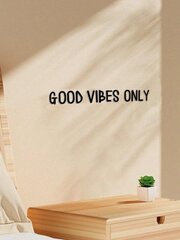 GOOD VIBES ONLY стикер стены цена и информация | Интерьерные наклейки | pigu.lt