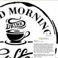 Interjero lipdukas Good morning drink coffee цена и информация | Interjero lipdukai | pigu.lt