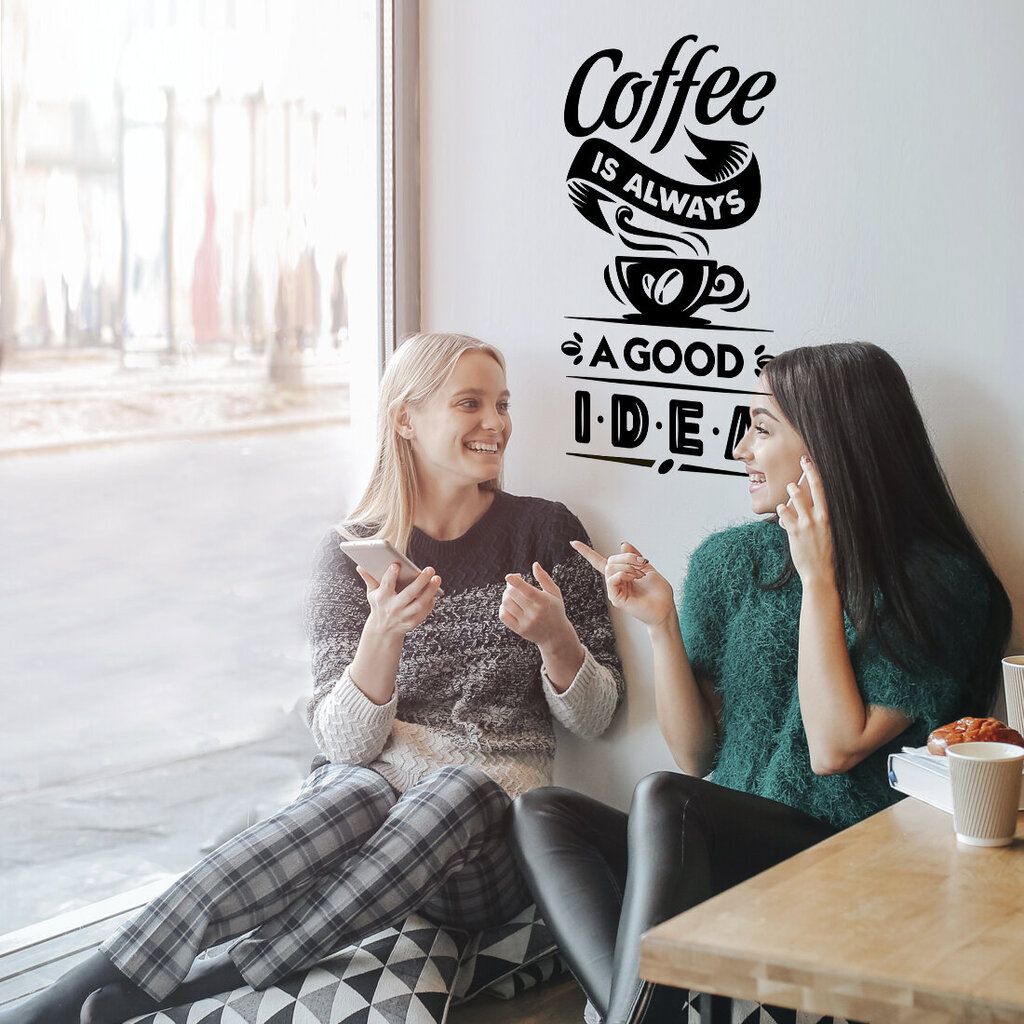 Interjero lipdukas Coffee is always a good idea цена и информация | Interjero lipdukai | pigu.lt