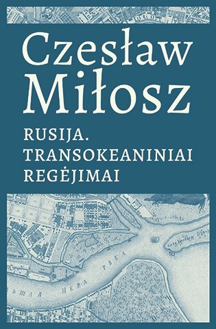 Rusija.Transokeaniniai regėjimai kaina ir informacija | Istorinės knygos | pigu.lt