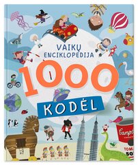 1000 kodėl. Vaikų enciklopedija цена и информация | Развивающие книги | pigu.lt