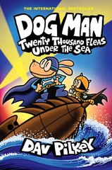 Dog Man 11: Twenty Thousand Fleas Under the Sea (PB) цена и информация | Книги для детей | pigu.lt