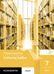 Pratybų sąsiuvinis 7 klasei, Lietuvių kalba, 2 serija цена и информация | Рабочие тетради | pigu.lt