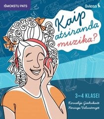 Muzikos užduotys. Kaip atsiranda muzika? 3-4 klasei kaina ir informacija | Enciklopedijos ir žinynai | pigu.lt