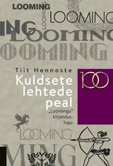 Kuldsete lehtede all цена и информация | Книги по социальным наукам | pigu.lt