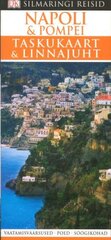 Napoli & Pompeitaskukaart & linnajuht цена и информация | Путеводители, путешествия | pigu.lt