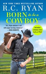 Born to Be a Cowboy: Includes a Bonus Novella kaina ir informacija | Fantastinės, mistinės knygos | pigu.lt