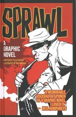 Sprawl: A Graphic Novel kaina ir informacija | Fantastinės, mistinės knygos | pigu.lt
