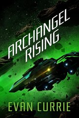 Archangel Rising цена и информация | Фантастика, фэнтези | pigu.lt