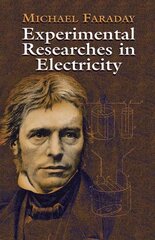 Experimental Researches in Electricity kaina ir informacija | Ekonomikos knygos | pigu.lt
