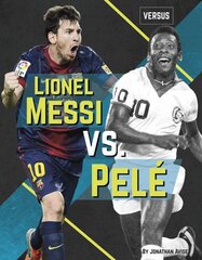 Versus: Lionel Messi vs Pele kaina ir informacija | Knygos paaugliams ir jaunimui | pigu.lt