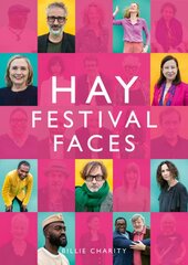 Hay Festival Faces цена и информация | Книги по фотографии | pigu.lt