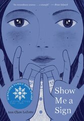 Show Me a Sign (Show Me a Sign, Book 1) kaina ir informacija | Knygos paaugliams ir jaunimui | pigu.lt