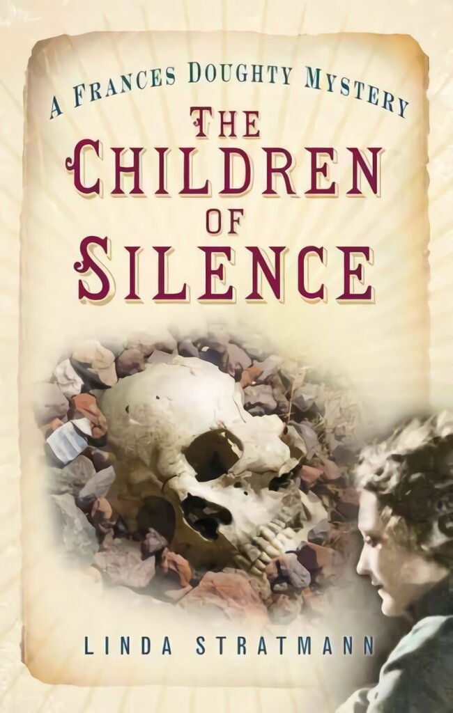 Children of Silence: A Frances Doughty Mystery 5 цена и информация | Fantastinės, mistinės knygos | pigu.lt