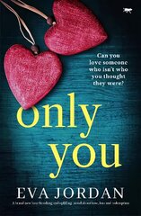 Only You: A brand new heartbreaking and uplifting novel about love, loss and redemption цена и информация | Fantastinės, mistinės knygos | pigu.lt