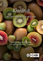 Kiwifruit: Botany, Production and Uses цена и информация | Книги по социальным наукам | pigu.lt
