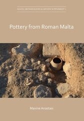 Pottery from Roman Malta kaina ir informacija | Istorinės knygos | pigu.lt