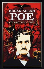 Edgar Allan Poe: Collected Works kaina ir informacija | Fantastinės, mistinės knygos | pigu.lt