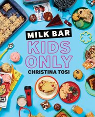 Milk Bar: Kids Only цена и информация | Книги рецептов | pigu.lt