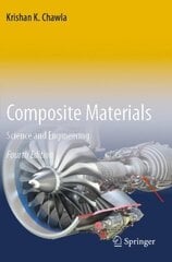 Composite Materials: Science and Engineering 4th ed. 2019 цена и информация | Книги по социальным наукам | pigu.lt
