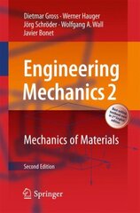 Engineering Mechanics 2: Mechanics of Materials 2nd ed. 2018 kaina ir informacija | Socialinių mokslų knygos | pigu.lt