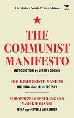 Communist Manifesto: The Modern South African Edition цена и информация | Книги по социальным наукам | pigu.lt