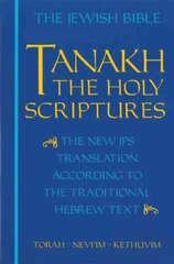 JPS TANAKH: The Holy Scriptures (blue): The New JPS Translation according to the Traditional Hebrew Text цена и информация | Духовная литература | pigu.lt