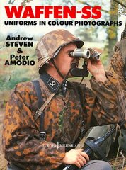 EM6 Waffen-SS Uniforms in Colour Photographs New edition kaina ir informacija | Socialinių mokslų knygos | pigu.lt