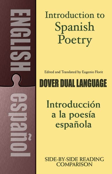 Introduction to Spanish Poetry: A Dual-Language Book New edition kaina ir informacija | Poezija | pigu.lt
