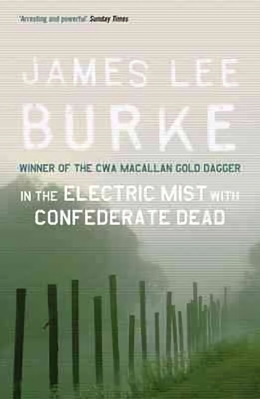 In the Electric Mist With Confederate Dead цена и информация | Fantastinės, mistinės knygos | pigu.lt