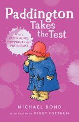 Paddington Takes the Test kaina ir informacija | Knygos paaugliams ir jaunimui | pigu.lt