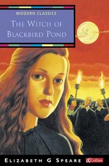 Witch of Blackbird Pond kaina ir informacija | Knygos paaugliams ir jaunimui | pigu.lt