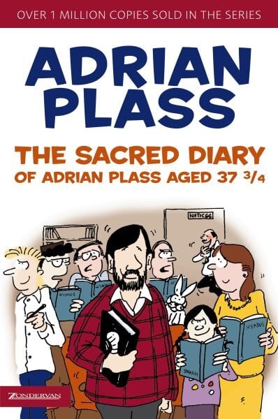 Sacred Diary of Adrian Plass, Aged 37 3/4 цена и информация | Biografijos, autobiografijos, memuarai | pigu.lt