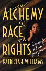 Alchemy of Race and Rights kaina ir informacija | Socialinių mokslų knygos | pigu.lt