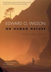 On Human Nature: Twenty-Fifth Anniversary Edition, With a New Preface 2nd Revised edition kaina ir informacija | Istorinės knygos | pigu.lt