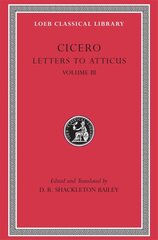 Letters to Atticus, Volume III, Volume III kaina ir informacija | Poezija | pigu.lt