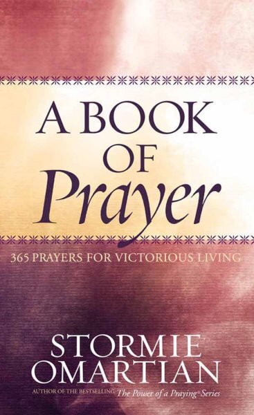 Book of Prayer: 365 Prayers for Victorious Living цена и информация | Dvasinės knygos | pigu.lt