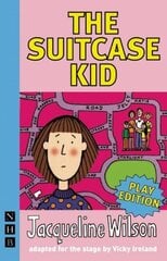 Suitcase Kid stage version цена и информация | Книги для подростков и молодежи | pigu.lt