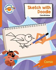 Reading Planet: Rocket Phonics Target Practice - Sketch with Doodle - Orange kaina ir informacija | Knygos paaugliams ir jaunimui | pigu.lt