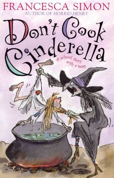 Don't Cook Cinderella цена и информация | Knygos paaugliams ir jaunimui | pigu.lt