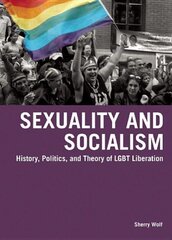 Sexuality & Socialism цена и информация | Книги по социальным наукам | pigu.lt