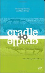 Cradle to Cradle цена и информация | Книги по социальным наукам | pigu.lt