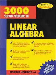 3,000 Solved Problems in Linear Algebra цена и информация | Книги по экономике | pigu.lt