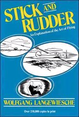 Stick and Rudder: An Explanation of the Art of Flying 70th ed. kaina ir informacija | Kelionių vadovai, aprašymai | pigu.lt