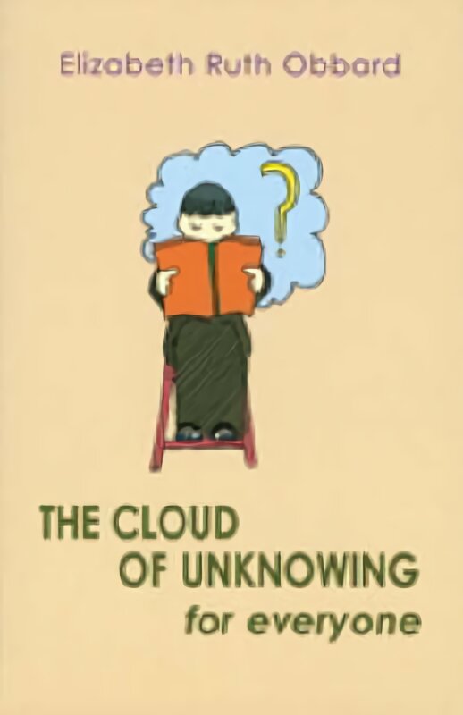 Cloud of Unknowing for Everyone kaina ir informacija | Dvasinės knygos | pigu.lt