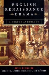 English Renaissance Drama: A Norton Anthology цена и информация | Рассказы, новеллы | pigu.lt