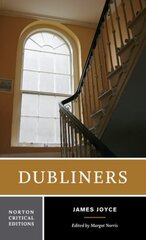 Dubliners: A Norton Critical Edition Critical edition цена и информация | Пособия по изучению иностранных языков | pigu.lt