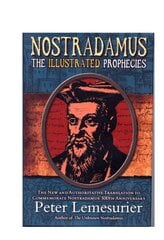 Nostradamus; The Illustrated Prophecies цена и информация | Самоучители | pigu.lt