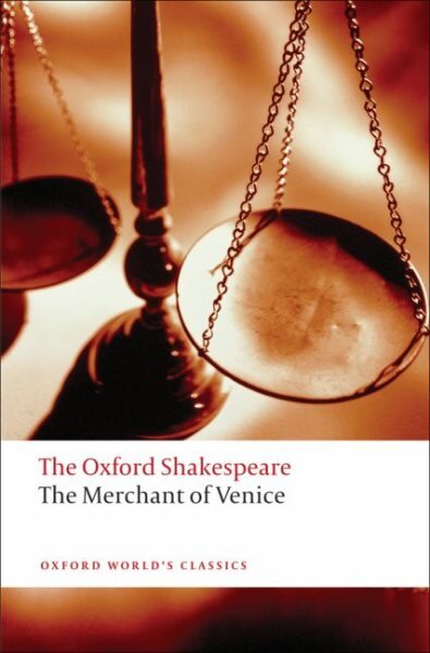 Merchant of Venice: The Oxford Shakespeare kaina ir informacija | Apsakymai, novelės | pigu.lt